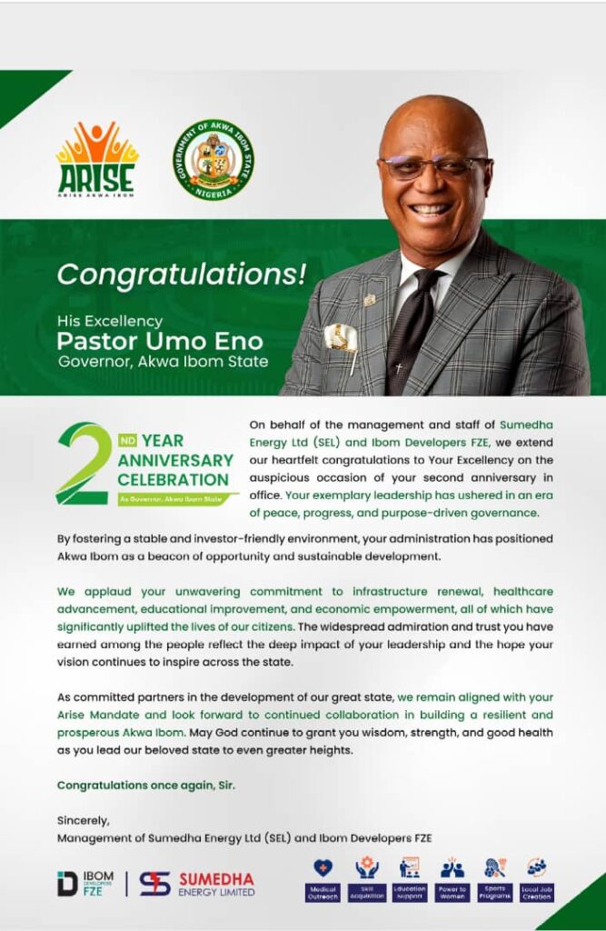 Sumedha Energy Ltd, Ibom Developers FZE Congratulate Governor Umo Eno on second anniversary 2nd Anniversary